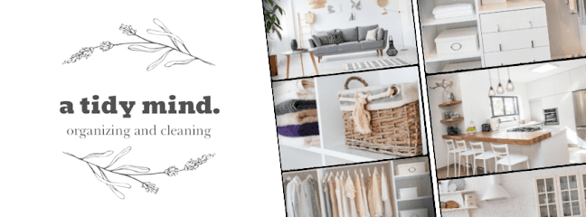 A Tidy Mind – Organizing and Cleaning